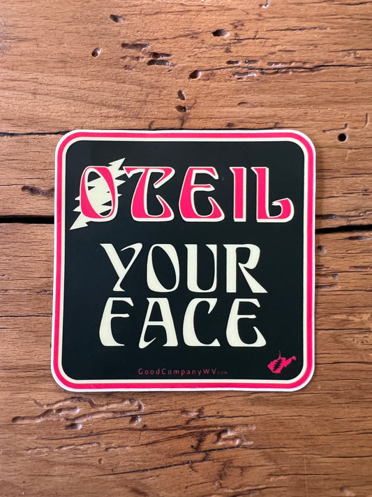 Oteil Your Face 2 Sticker